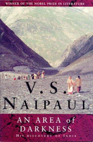 V. S. Naipaul: An Area of Darkness (Paperback, 2002, Picador)