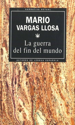 La guerra del fin del mundo (Hardcover, Spanish language, 1993, RBA)