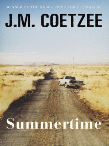 J. M. Coetzee: Summertime (2009, Random House Group Limited)