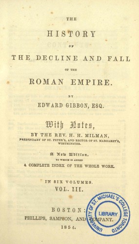 Edward Gibbon: The  history of the decline and fall of the Roman Empire (1854, Phillips, Sampson)