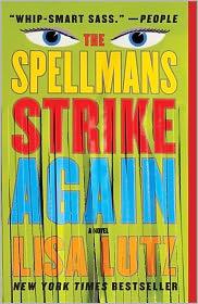 Lisa Lutz: The Spellmans Strike Again (2011, Simon & Schuster Paperbacks)
