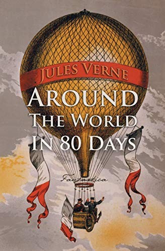 Around the World in Eighty Days (Paperback, 2018, Fantastica)