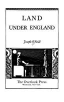 Joseph O'Neill: Land under England (Paperback, 1985, Overlook TP)