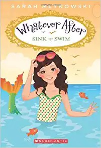 Sarah Mlynowski: Sink or swim (2013, Scholastic Press)