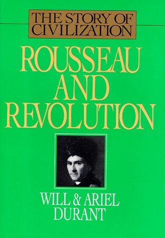 Rousseau and Revolution (Hardcover, 1997, MJF Books)