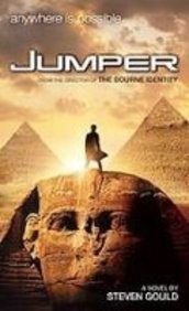 Steven Gould: Jumper (Hardcover, 2008, Tor Books)