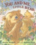 You and Me, Little Bear (English/Punjabi Edition) (Hardcover, 1999, Magi Publications)