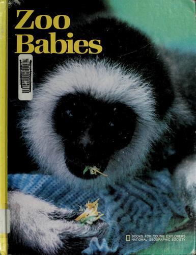 Zoo babies (1978, National Geographic Society)
