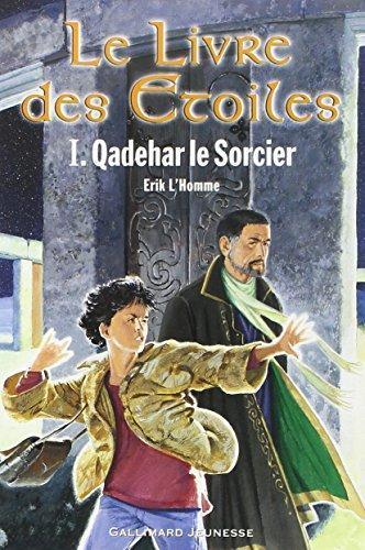 Le Livre des étoiles, tome 1 (French language, 2001)