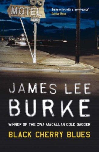 James Lee Burke: Black Cherry Blues (Paperback, 2005, Phoenix (an Imprint of The Orion Publishing Group Ltd ))