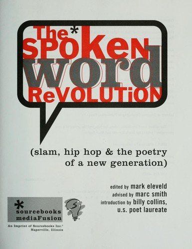 Mark Eleveld: The Spoken Word Revolution (2003, Sourcebooks MediaFusion)