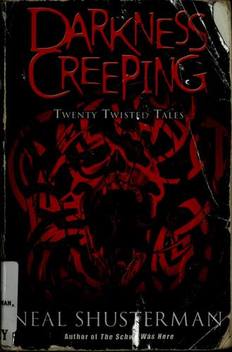 Darkness creeping (2007, Puffin Books)