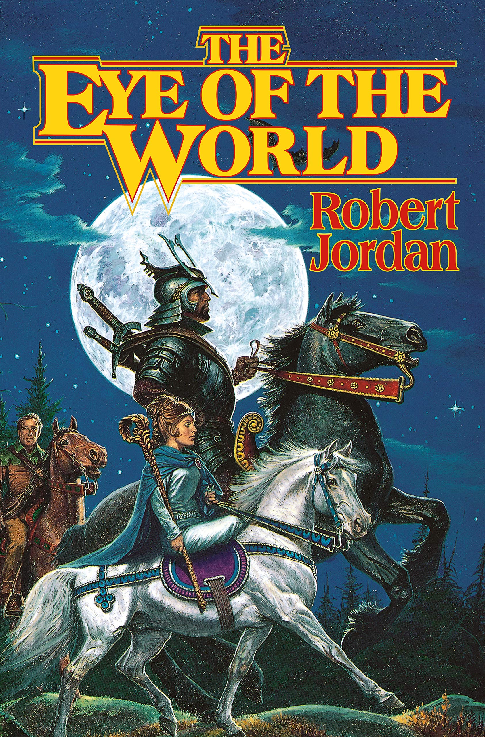 The Eye of the World (The Wheel of Time, Book 1) (Paperback, 1993, Tor Books)