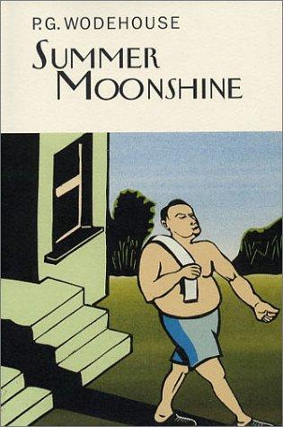 Summer moonshine (2003, Overlook Press)