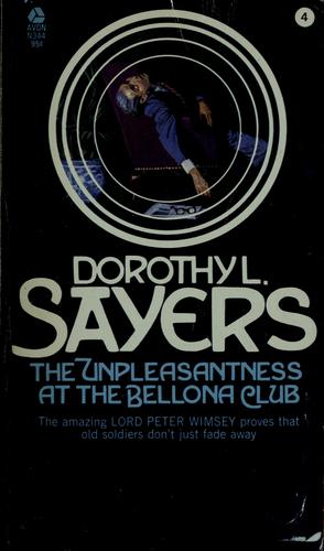 Dorothy L. Sayers: The unpleasantness at the Bellona Club (1963, Avon Books)