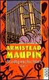 Armistead Maupin: Stadtgeschichten (Paperback, German language, 1995, Rowohlt Taschenbuch Verlag)