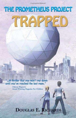 Douglas E. Richards: Trapped (2004, DNA Press)