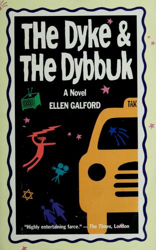 Ellen Galford: The dyke and the dybbuk (Paperback, 1994, Seal Press, Distributed to the trade by Publishers Group West)