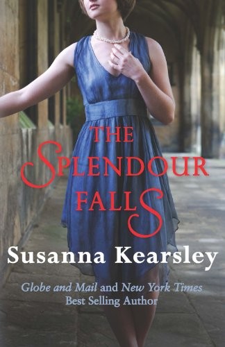 Susanna Kearsley: The Splendour Falls (2012, Allison & Busby)