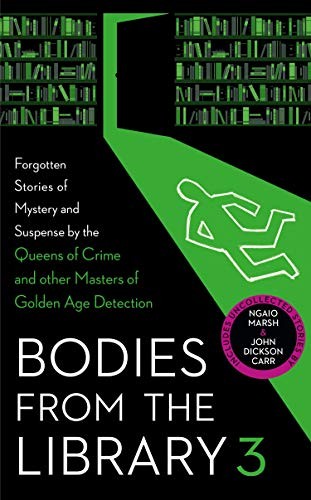 Tony Medawar: Bodies from the Library 3 (Hardcover, 2020, Collins Crime Club)