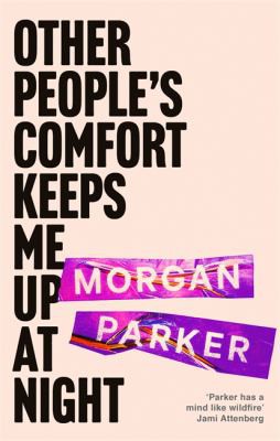 Other People's Comfort Keeps Me up at Night (2021, Little, Brown Book Group Limited)