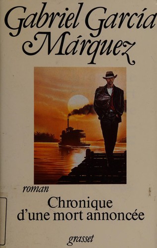 Chronique d'une mort annoncée (Paperback, French language, 1981, Grasset)