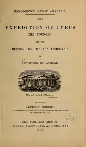 Xenophon: Xenophontos Kyron anabasis (1875, Potter Ainsworth and company)