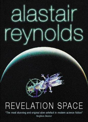 Revelation Space (Paperback, 2001, Gollancz)