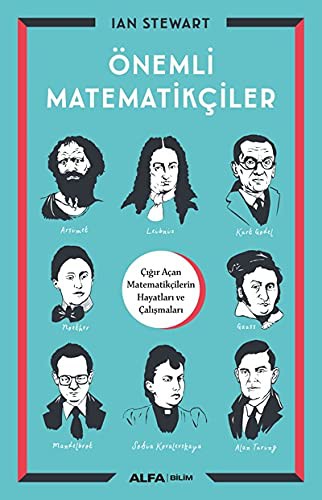 Ian Stewart: Önemli Matematikçiler (Paperback, Turkish language, Alfa Basim Yayim Dagitim)
