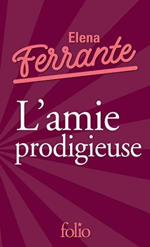 L'amie prodigieuse : enfance, adolescence (French language, 2016)