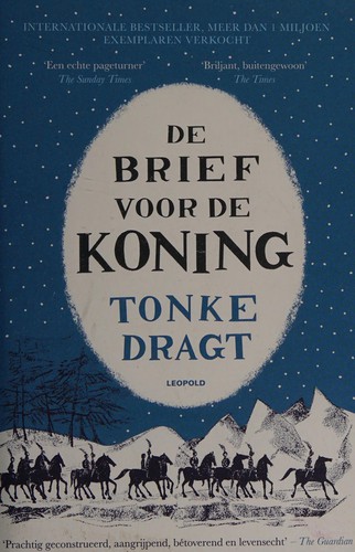 Tonke Dragt: De brief voor de koning (Dutch language, 2015, Leopold)