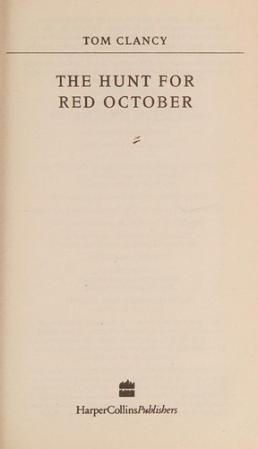 The hunt for Red October (2003, Harper Collins)