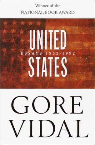 Gore Vidal: United States (2001, Broadway Books)