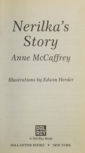 Nerilka's Story (Hardcover, 1987, Tandem Library)