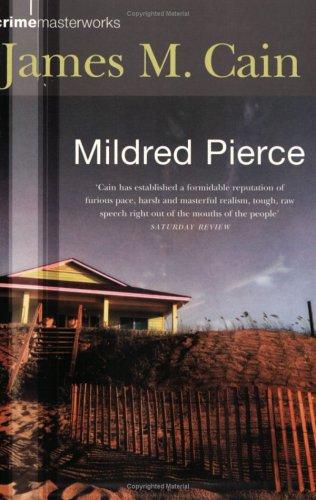 James M. Cain: Mildred Pierce (Paperback, 2002, Orion mass market paperback)