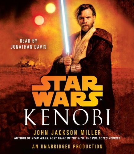 John Jackson Miller: Kenobi (AudiobookFormat, 2013, Random House Audio)