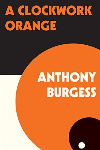 A Clockwork Orange (2019, W. W. Norton & Company)