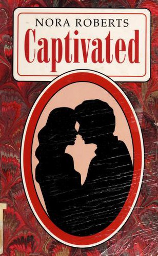 Nora Roberts, Therese Plummer: Captivated (1993, Thorndike Press)