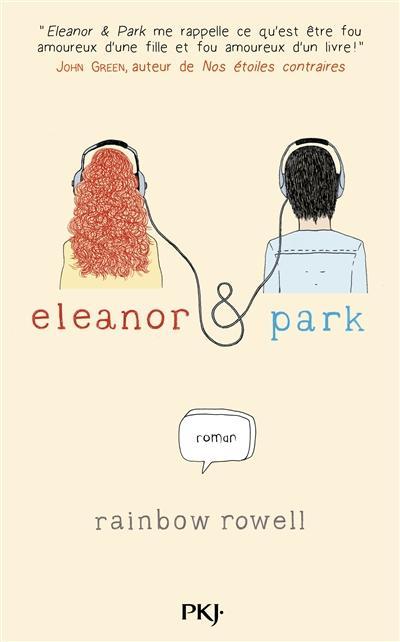 Rainbow Rowell: Eleanor & Park (French language, 2014)
