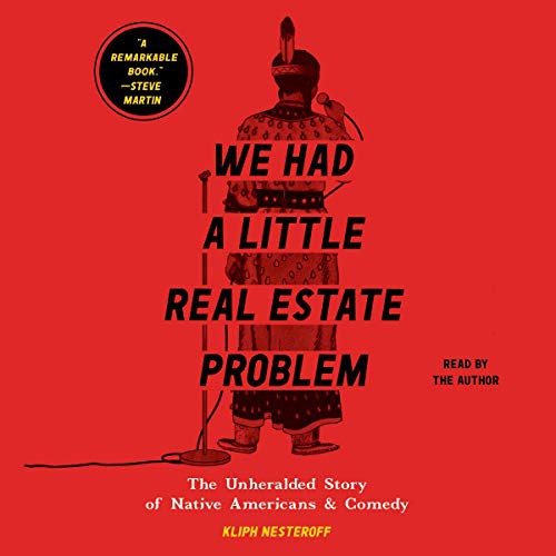We Had a Little Real Estate Problem (AudiobookFormat, 2021, Simon & Schuster Audio and Blackstone Publishing)