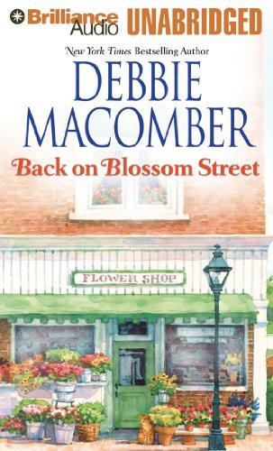 Laural Merlington, Debbie Macomber: Back on Blossom Street (AudiobookFormat, 2014, Brilliance Audio)