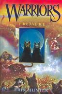 Fire and Ice (2004, Turtleback Books Distributed by Demco Media)