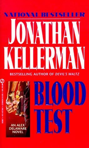 Jonathan Kellerman: Blood Test (1987, Signet)