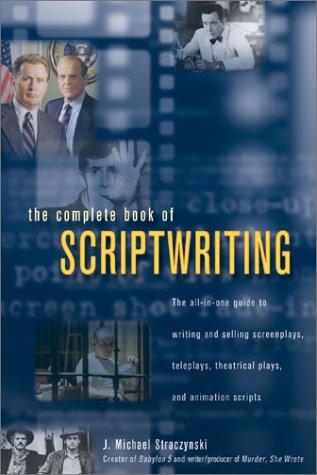 J. Michael Straczynski: The Complete Book of Scriptwriting (Paperback, 2002, Writer's Digest Books)