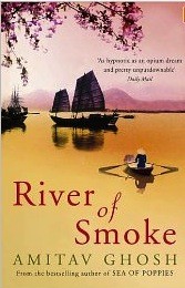 Amitav Ghosh: River of smoke (Paperback, 2012, John Murray)