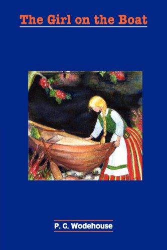 P. G. Wodehouse: The Girl on the Boat (Paperback, 2007, Tutis Digital Publishing Pvt. Ltd.)