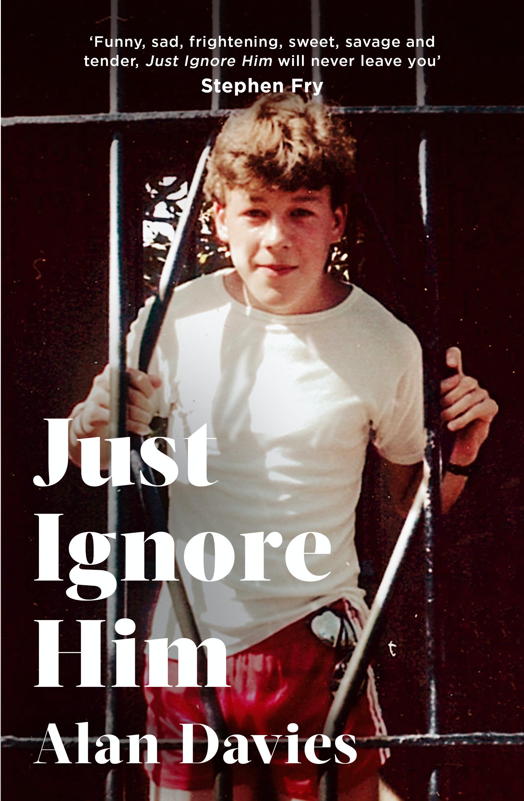 Just Ignore Him (2020, Little, Brown Book Group Limited)