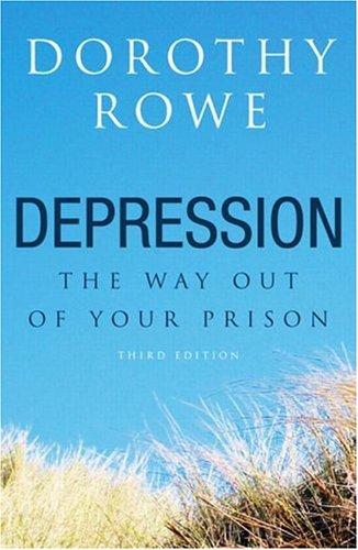 Dorothy Rowe: Depression (2003, Brunner-Routledge)