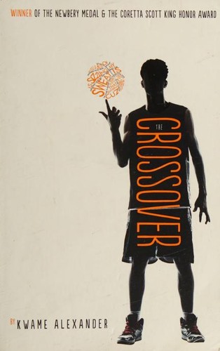 Kwame Alexander: Crossover (2015, Andersen Press)