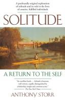 Anthony Storr: Solitude (1988, Free Press)